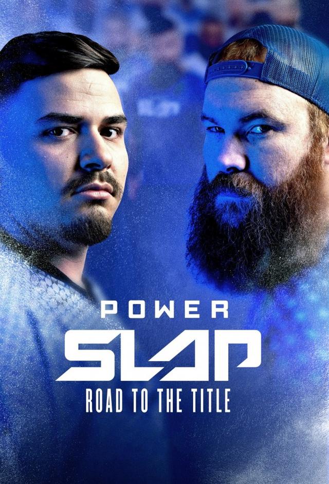 Power Slap: Road to the Title