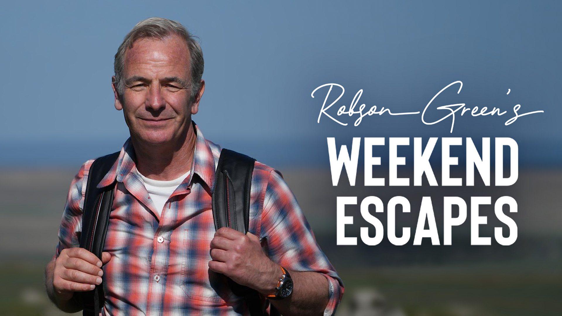 Robson Green's Weekend Escapes