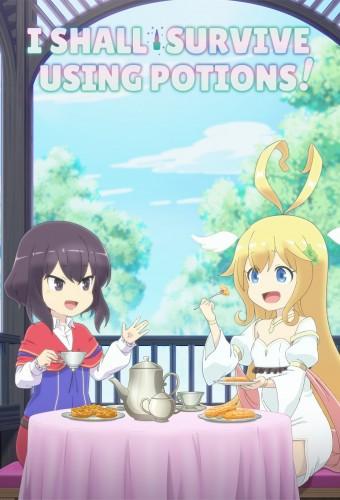 I Shall Survive Using Potions!