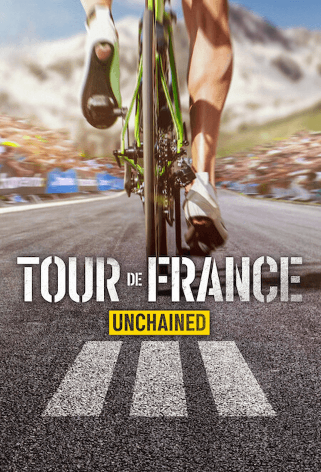 Tour de France: Unchained