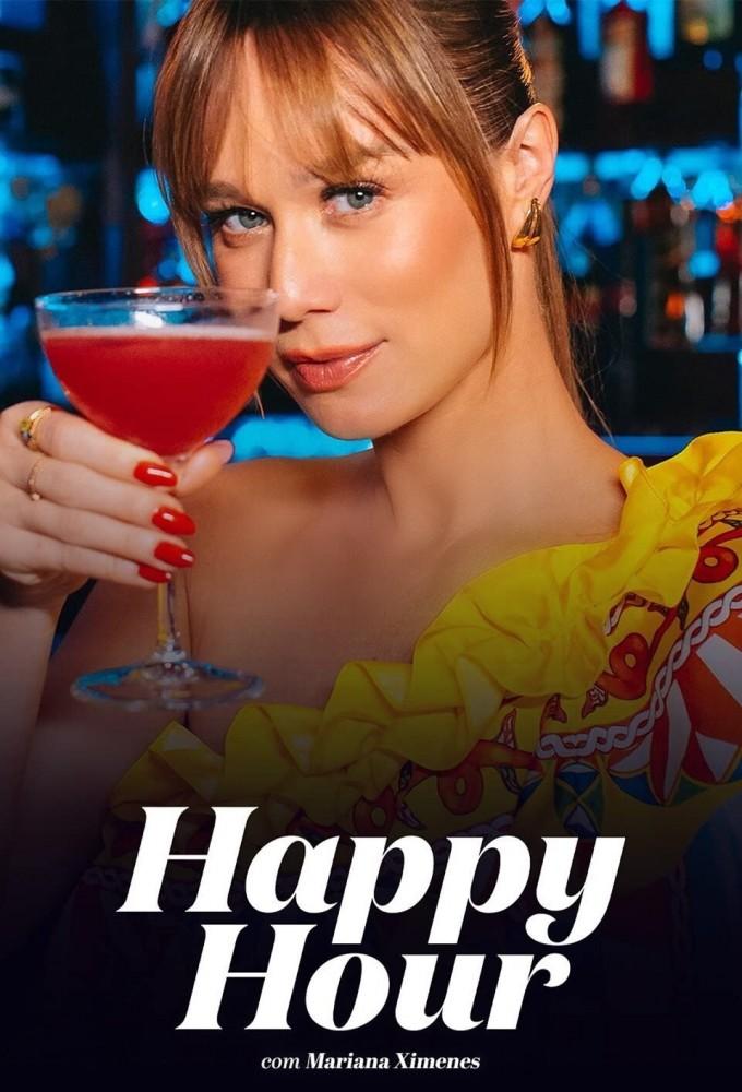 Happy Hour with Mariana Ximenes