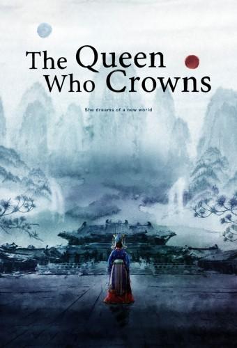 The Queen Who Crowns