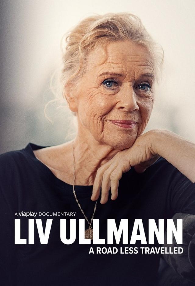 Liv Ullmann: A Road Less Travelled
