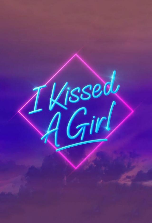 I Kissed a Girl