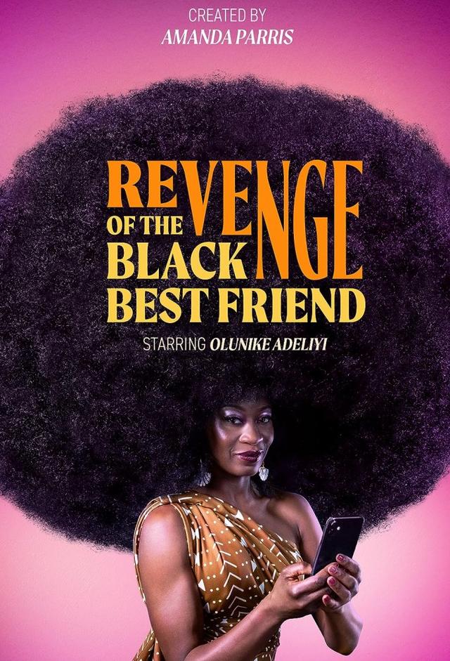 Revenge of the Black Best Friend