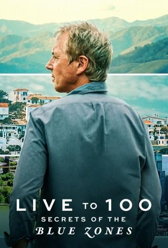 Live to 100: Secrets of the Blue Zones