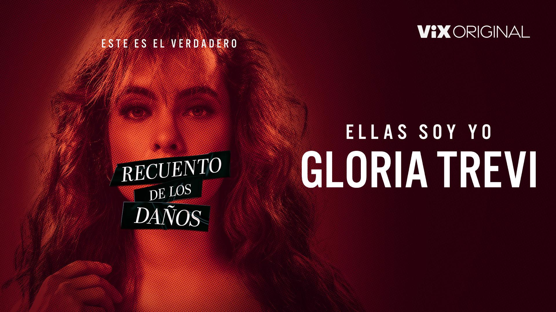 Ellas soy yo, Gloria Trevi