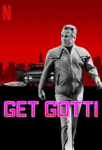 Get Gotti