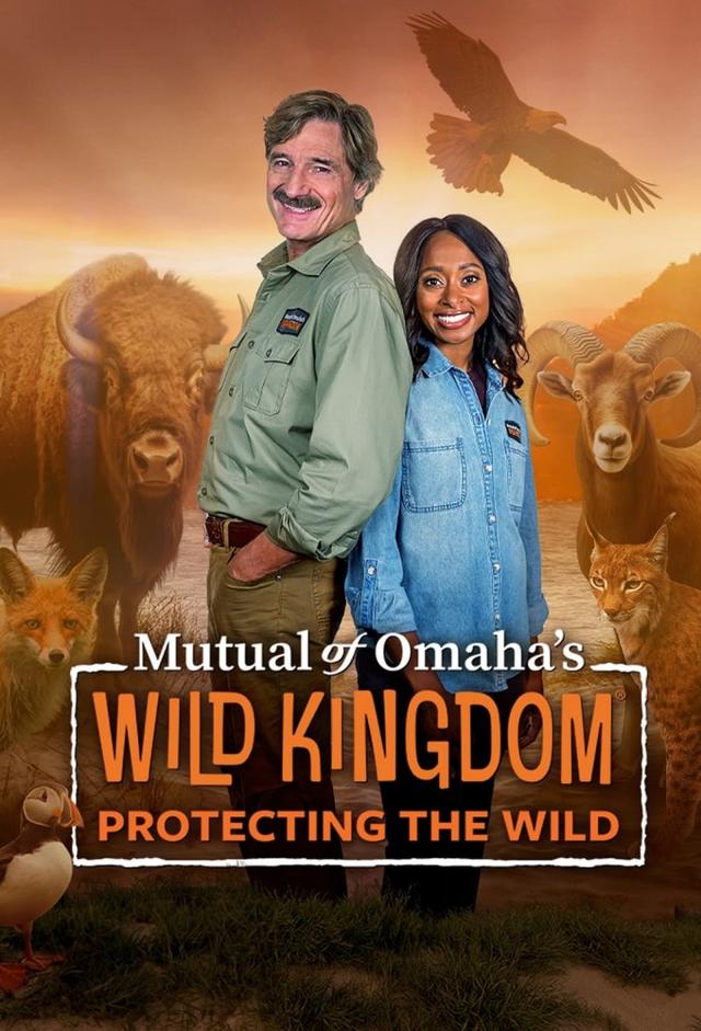 Mutual Of Omaha's Wild Kingdom: Protecting The Wild