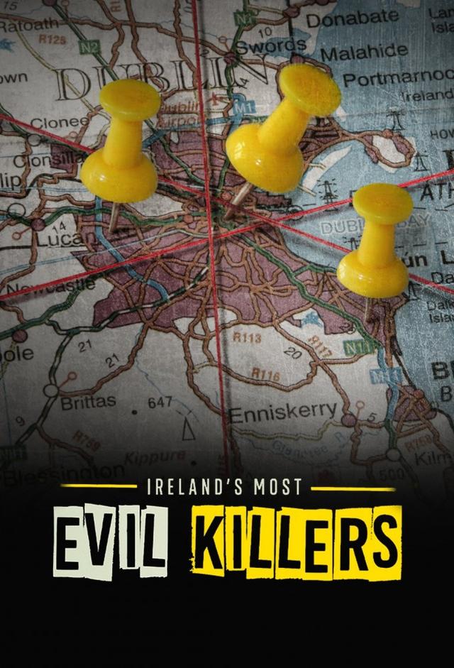 Ireland's Most Evil Killers