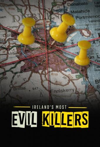 Ireland's Most Evil Killers