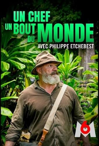 Un chef au bout du monde avec Philippe Etchebest