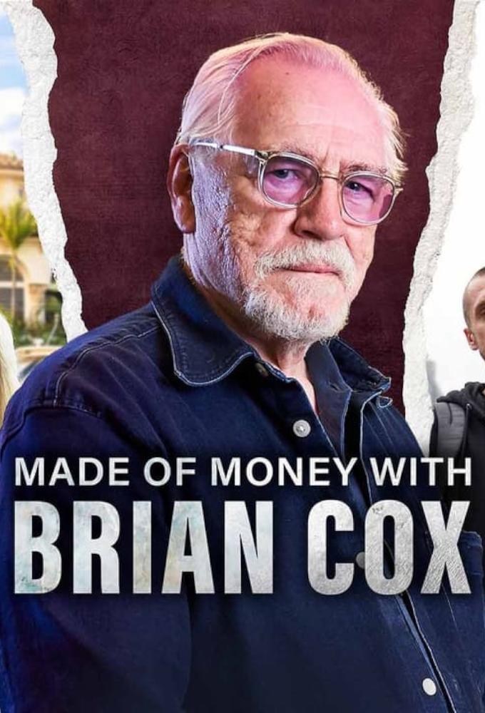 Made of Money with Brian Cox
