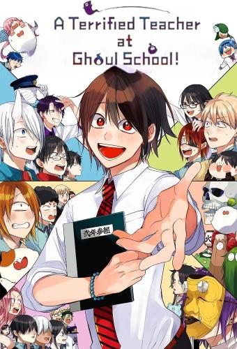 A Terrified Teacher at Ghoul School!