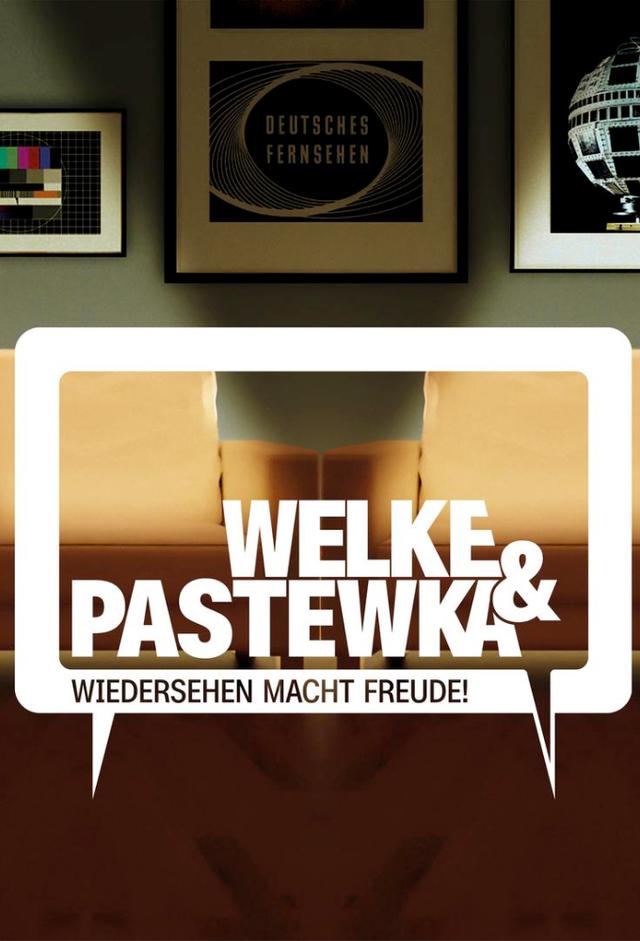 Welke & Pastewka - It's good to see you again!