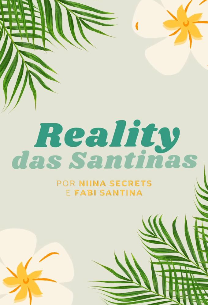 Reality das Santinas