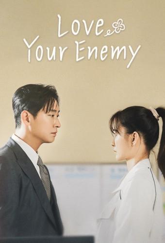 Love Your Enemy