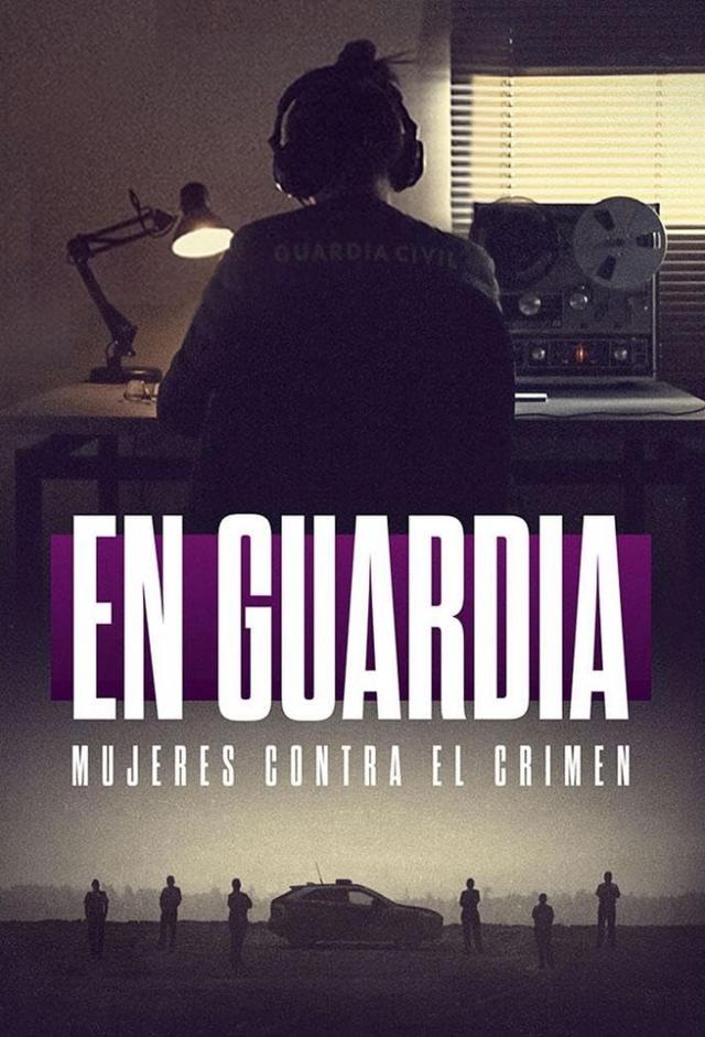 En Guardia: Mujeres Contra El Crimen