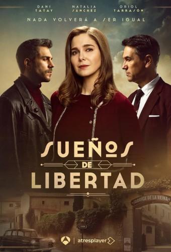 Sueños de libertad