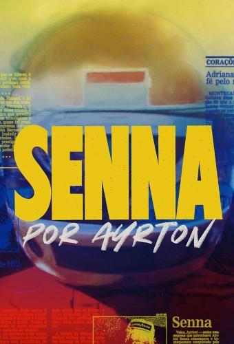 Senna by Ayrton