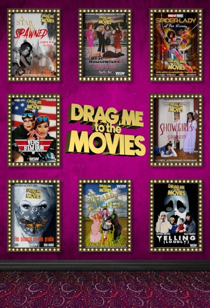 Drag Me to the Movies