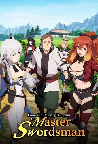 From Old Country Bumpkin to Master Swordsman