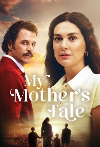 My Mother’s Tale