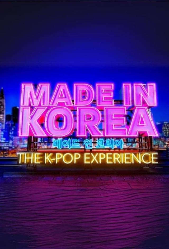 Made in Korea: The K-Pop Experience