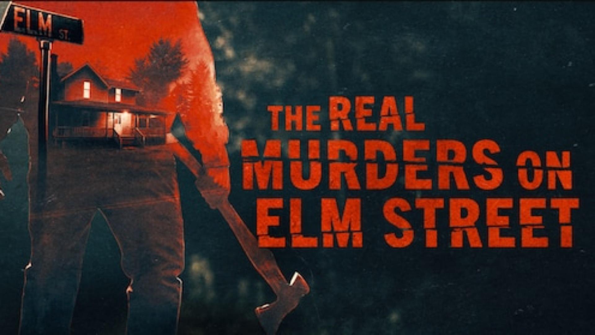 The Real Murders on Elm Street