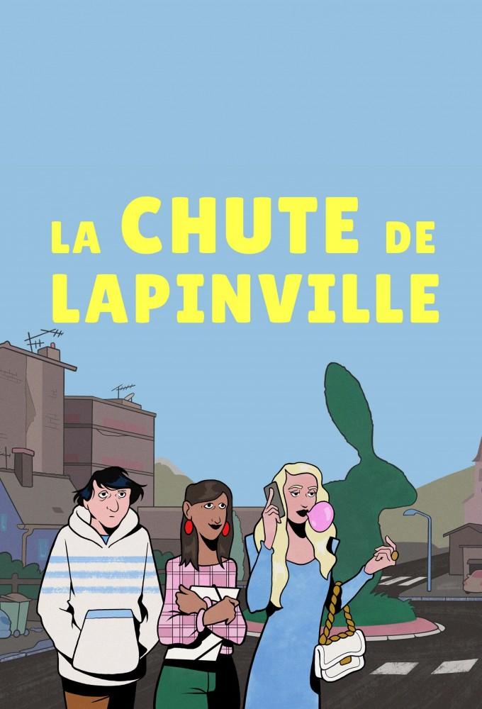 La Chute de Lapinville