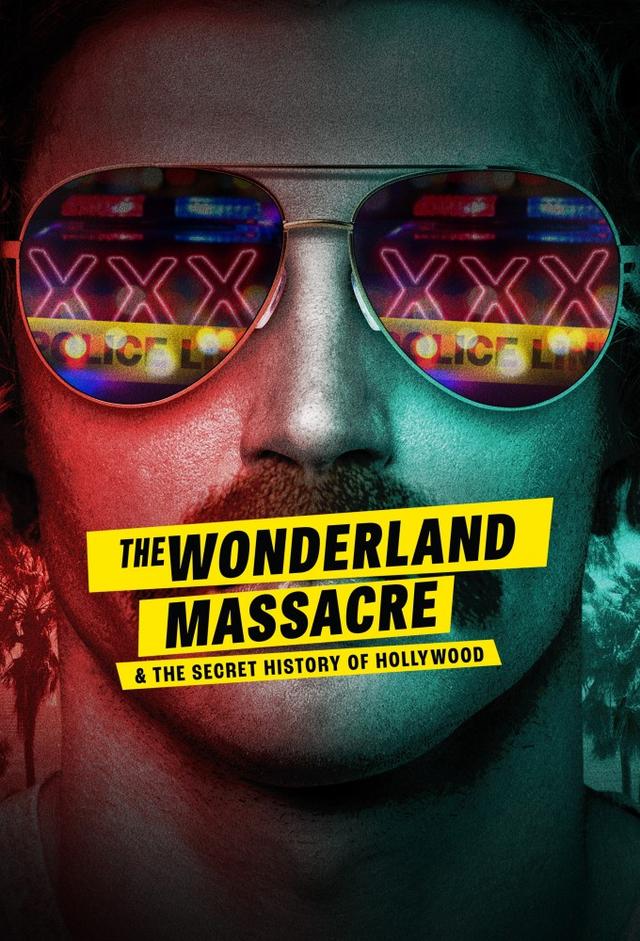 The Wonderland Massacre & the Secret History of Hollywood