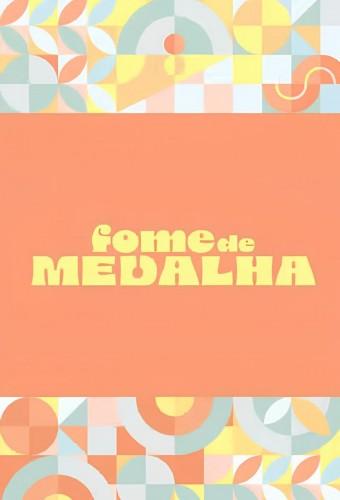 Fome de Medalha