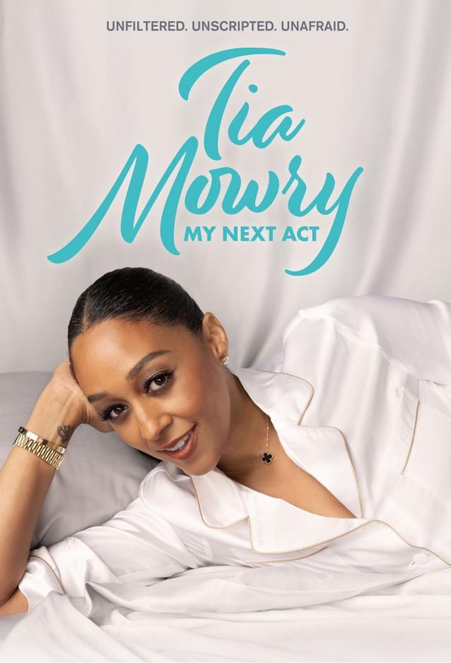 Tia Mowry: My Next Act