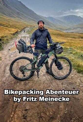 Bikepacking adventure - by Fritz Meinecke