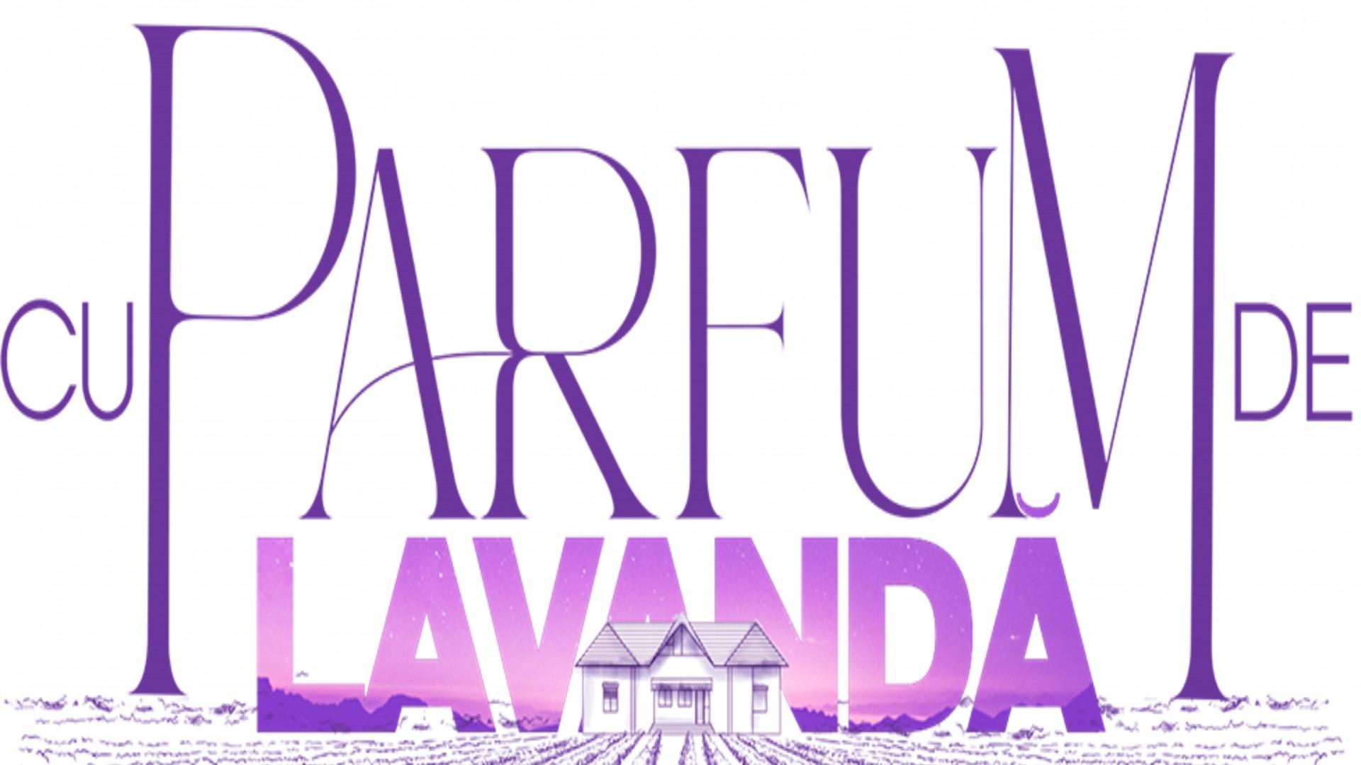 Iubire cu parfum de lavanda 