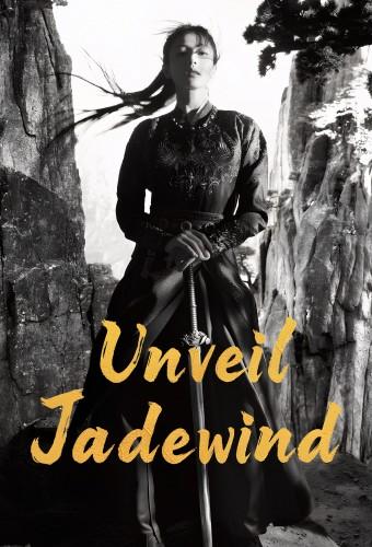 Unveil: Jadewind