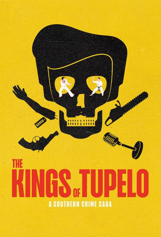 The Kings of Tupelo: A Southern Crime Saga