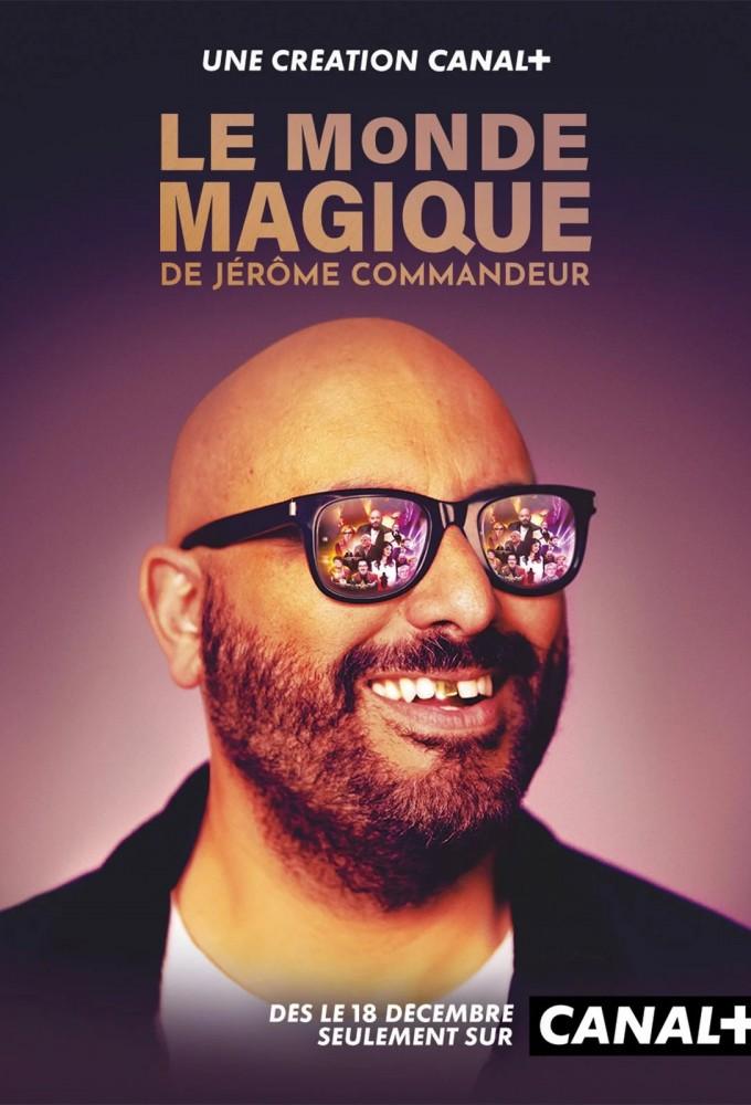 Le monde magique de Jérôme Commandeur 
