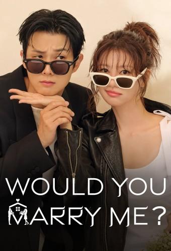 Would You Marry Me? (2025)