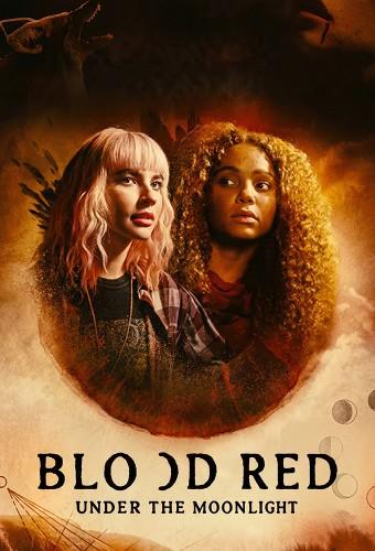 Blood Red: Under the Moonlight
