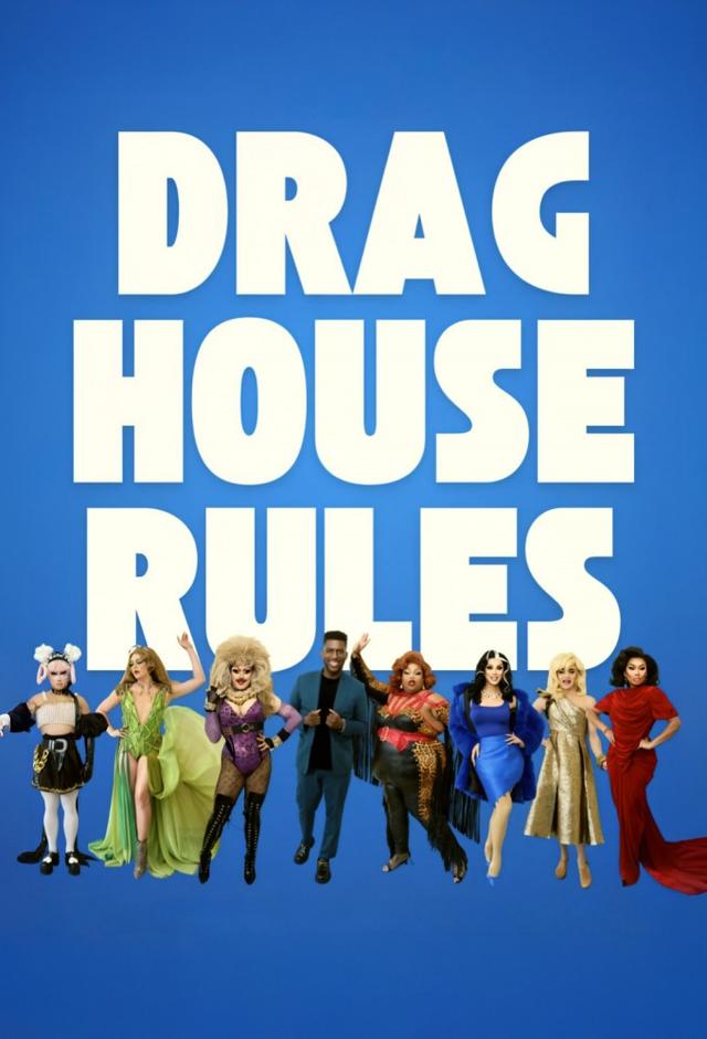 Drag House Rules