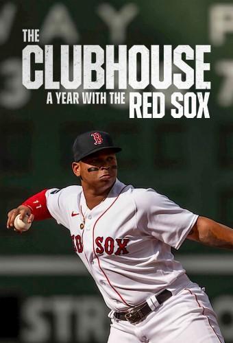 The Clubhouse: A Year with the Red Sox