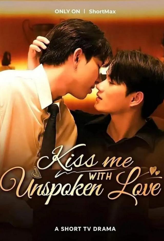 Kiss Me With Unspoken Love