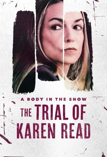 A Body In The Snow: The Trial of Karen Read