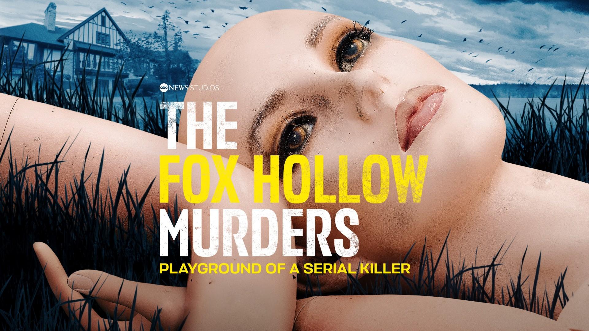 The Fox Hollow Murders: Playground of a Serial Killer