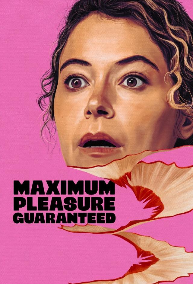 Maximum Pleasure Guaranteed