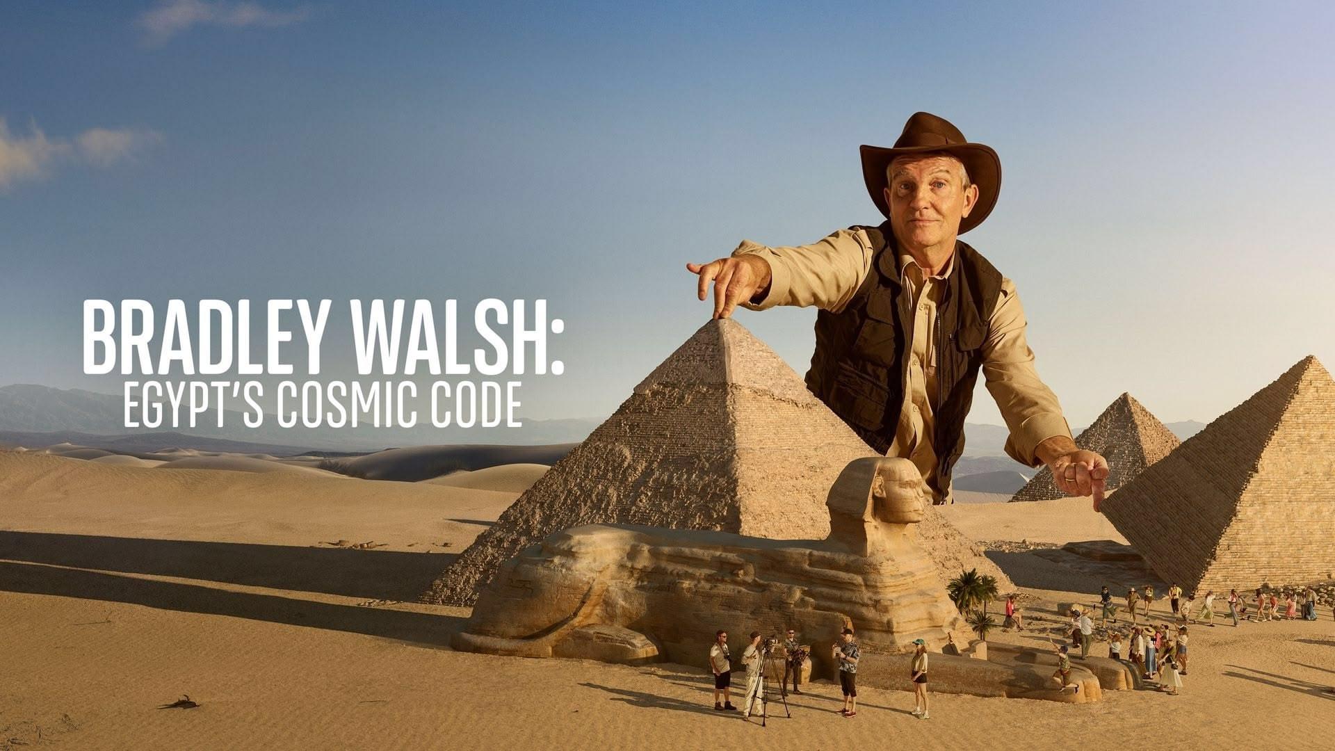 Bradley Walsh: Egypt's Cosmic Code