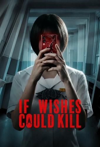 If Wishes Could Kill