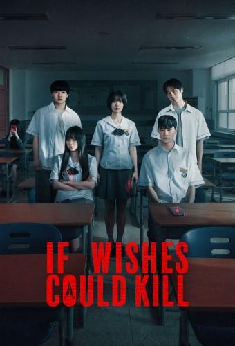 If Wishes Could Kill