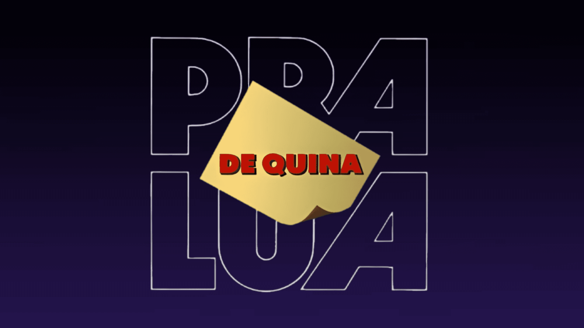 De Quina Pra Lua